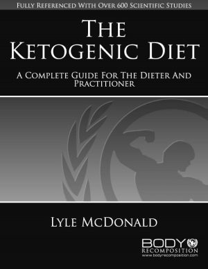 The Ketogenic Diet by Lyle McDonald Cover